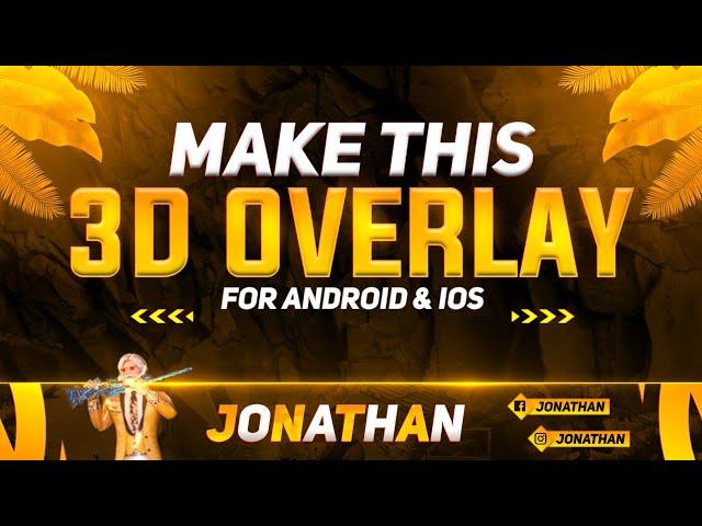 How To Make 3D Animated Overlay In Android For Pubg-Bgmi || How to make 3d Overlay for Turnip