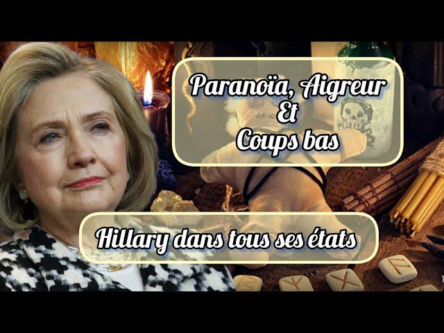 1046 - Paranoia, Aigreur et coups bas : Hillary dans tous ses états ©2024