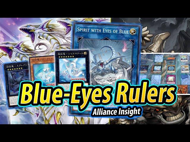 Blue-Eyes Rulers DECK TESTING | Alliance Insight