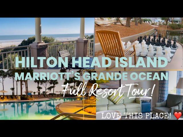 Marriott’s Grande Ocean FULL Resort Tour Hilton Head 2022