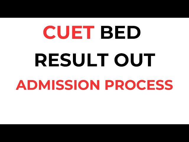 CUET BED 2025 I CUO SELECTION LIST OUT ICUET BED BY LAXMIDHAR SIR I CUET COUNSELLING 2025 I