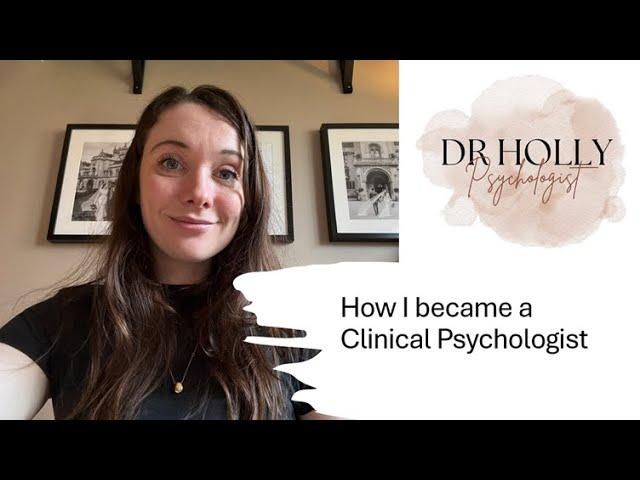 How I became a clinical psychologist