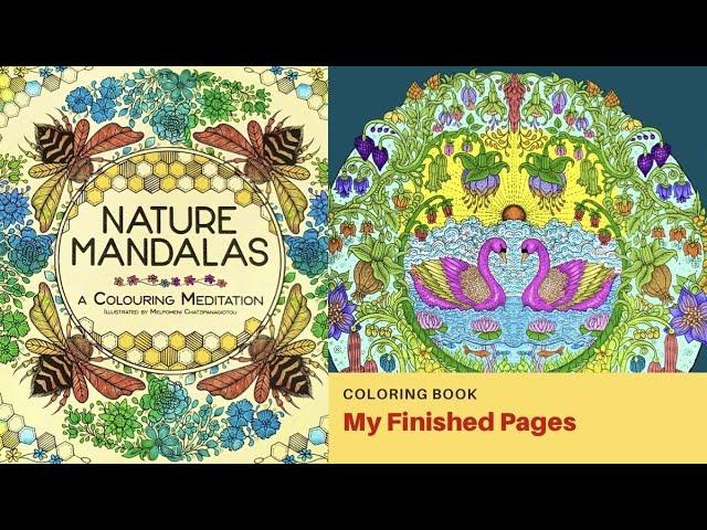 Melpomeni Chatzipanagiotou: Nature Mandalas. My Completed Coloring Book Pages