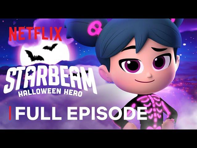 StarBeam: Halloween Hero  Full Episode | Netflix Jr