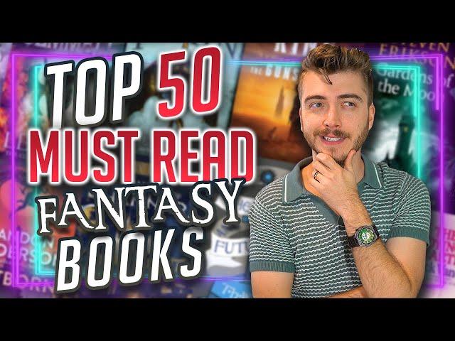 50 MUST READ Fantasy Books