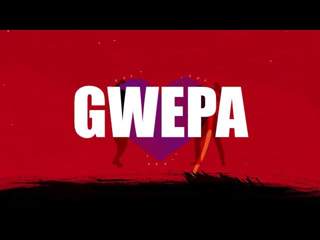 GWEPA (Lyrical video)