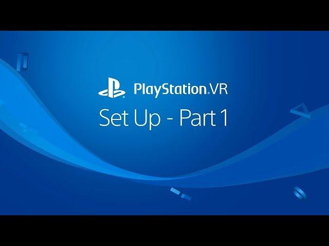 PS VR Set Up - Part 1 - Unboxing