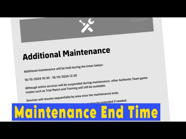 Additional Maintenance End Time Today in eFootball 2025 | When will Additional maintenance time end?