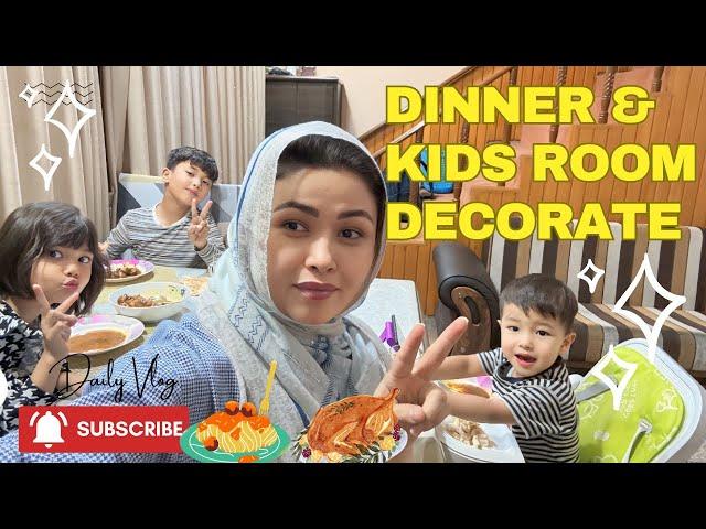 Bacho ka kamra decorate kiya | Dinner with Family | My busy day