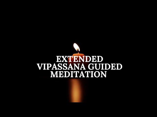 An extended Vipassana meditation into insight and awareness for cultivating peace and serenity