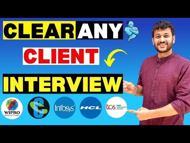 Clear Any Client Interview| How To Clear Internal Interview | Cognizant | Wipro | TCS | Infosys |HCL