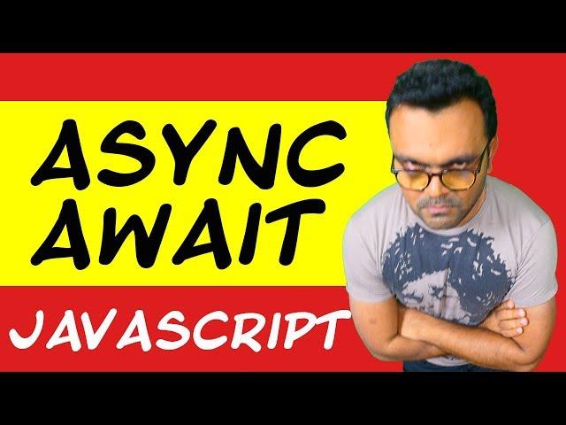 Async Await JavaScript ES7