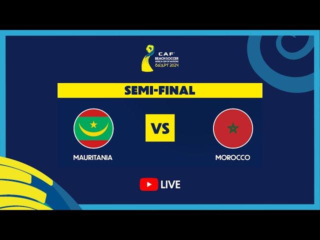 Mauritania vs Morocco - Beach Soccer AFCON 2024 (EN)