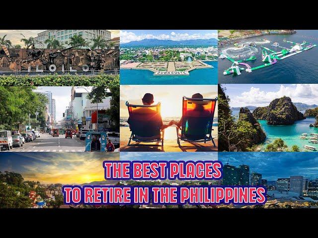 The Best Places to Retire in the Philippines