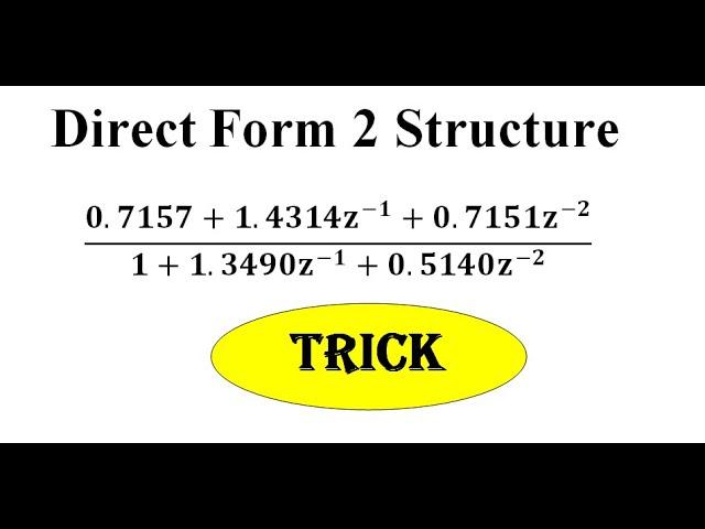 Q7. b. Direct form 2 structures | DSP | EnggClasses