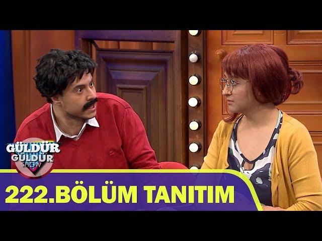 Güldür Güldür Show - 222.Bölüm Tanıtımı