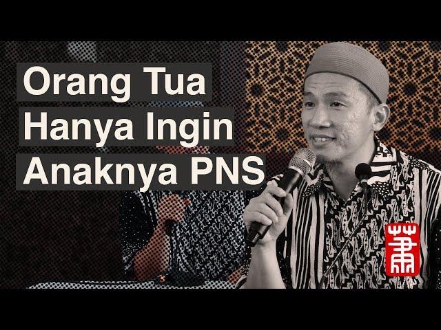 Orang Tua Ingin Anaknya Jadi PNS