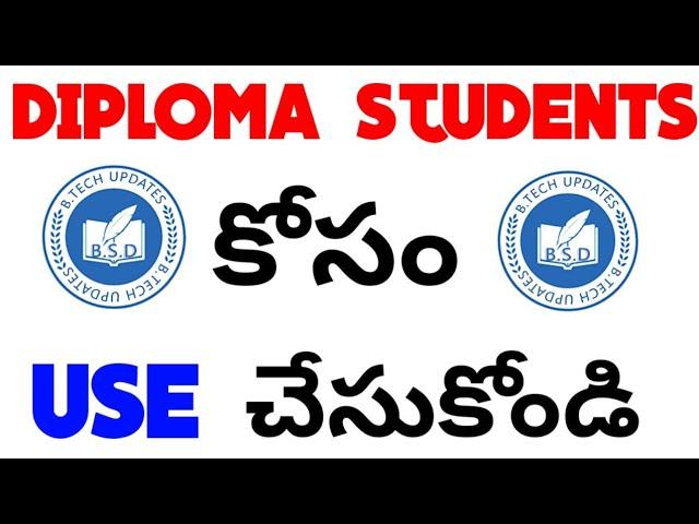 DIPLOMA STUDENTS UTILIZE THIS ONE FOR YOUR FUTURE PURPOSE || BSD TELUGU TECH