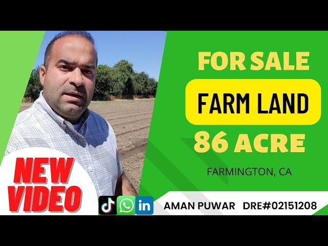 FOR SALE  86 ACRES- FARMLAND - California - Aman Puwar