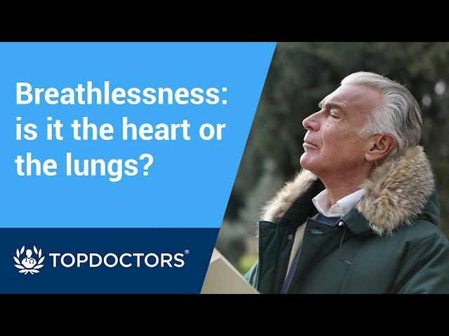 Breathlessness: is it the heart or the lungs?