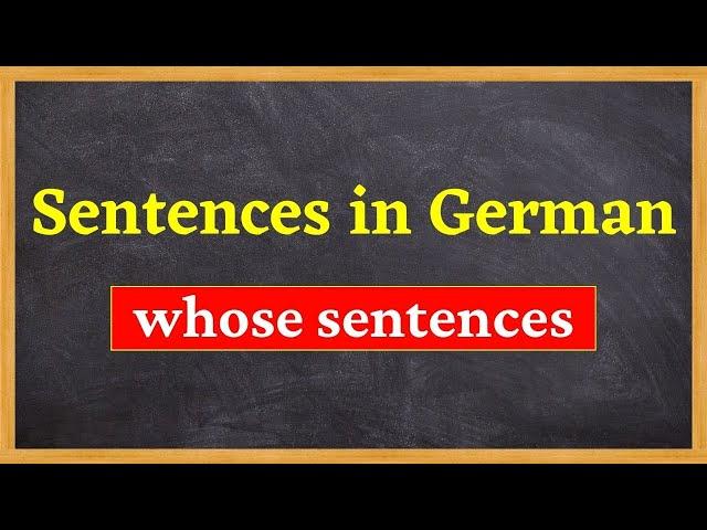 whose sentences in German & English | Sentences in German | Learn Entry