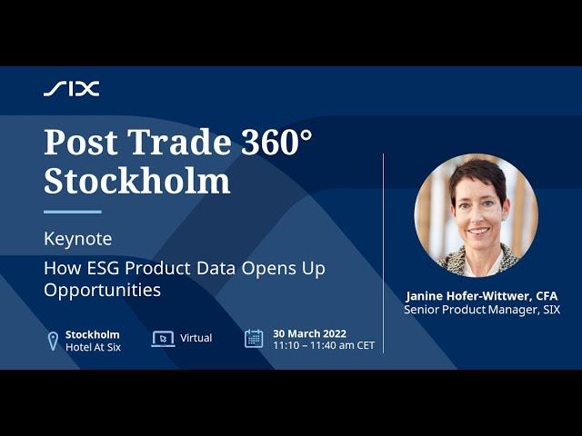 How ESG product data opens up opportunities – PostTrade 360° Stockholm 2022