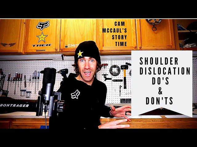 Cam McCaul's Story Time - Do's And Don'ts Of Shoulder Dislocation
