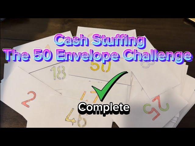 Budget - Completing The 50 Envelope Savings Challenge - Debt Confession - Cash Stuffing