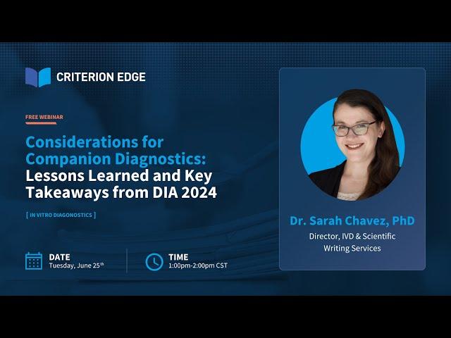 Considerations for Companion Diagnostics: Lessons Learned and Key Takeaways from DIA 2024