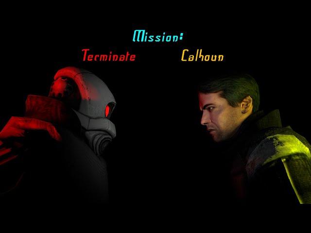 Mission: Terminate Calhoun (Entropy : Zero 2 custom map trailer)