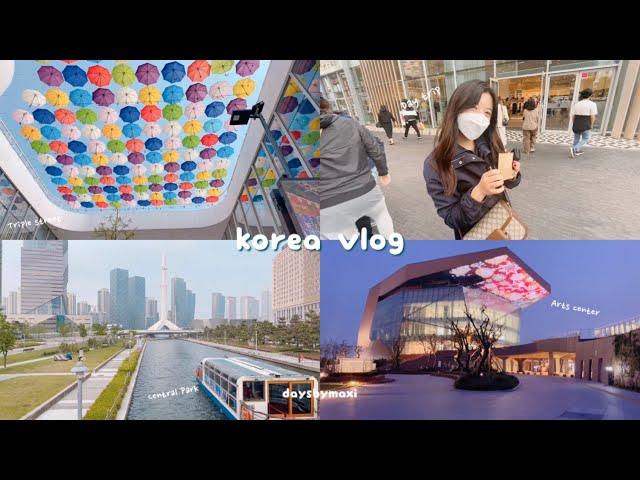 Korea Vlog - Day trip to Songdo Incheon , Triple Street, & Korea’s Central Park 