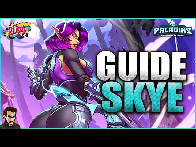 GUIDE SKYE POUR BIEN DÉBUTER EN 2024 ►  TUTO & GAME PRO SUR PALADINS