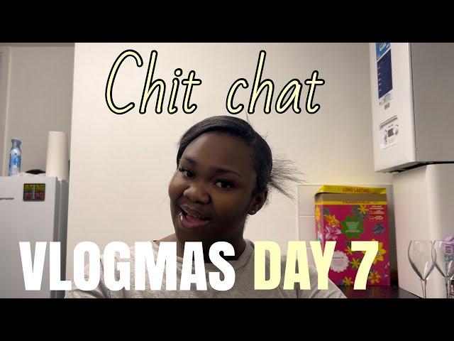 Vlogmas day 7 ~ random chit chat im feeling grateful