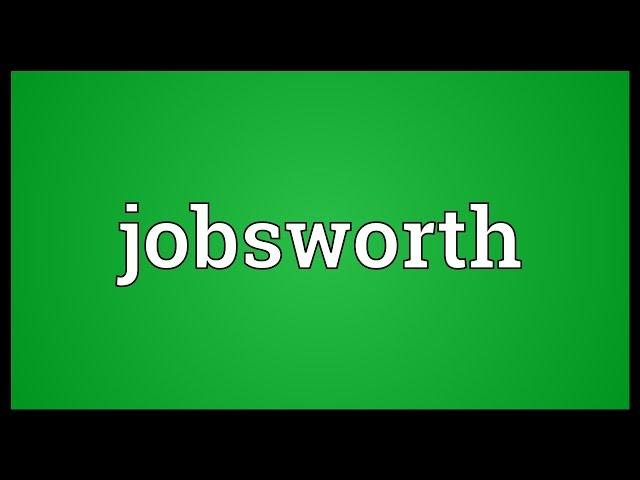 Jobsworth Meaning