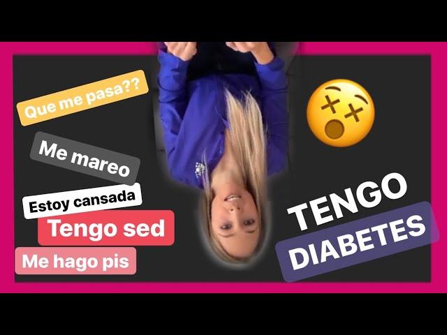 DIABETES TIPO 1, SINTOMAS | MI CASO