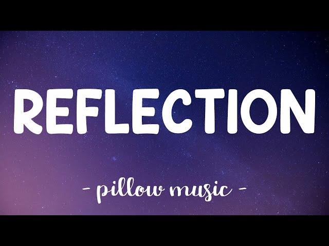 Reflection - Christina Aguilera (Lyrics) 