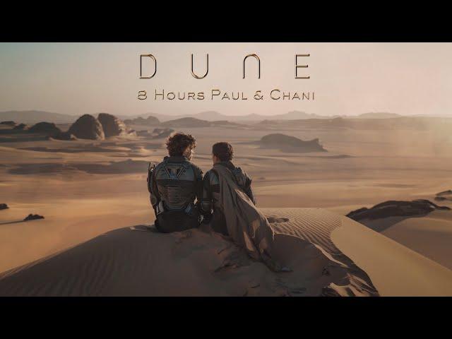 DUNE: 8-Hour Paul & Chani - The MOST Peaceful Ambient Music | Relaxation, Focus, Sleep