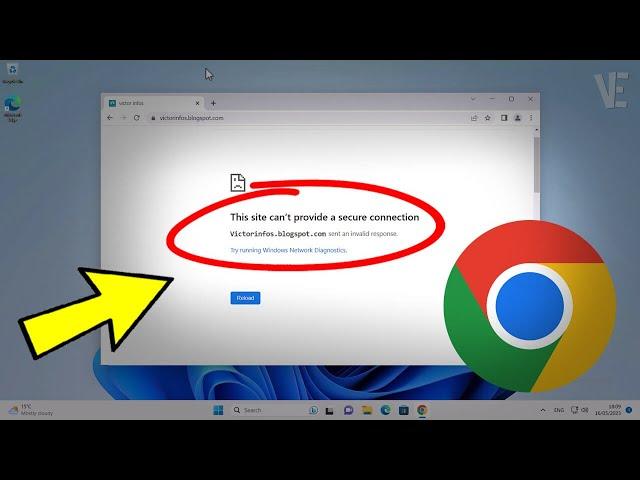 Fix This site can't provide a secure connection Try running Windows Network Diagnostics in Chrome 