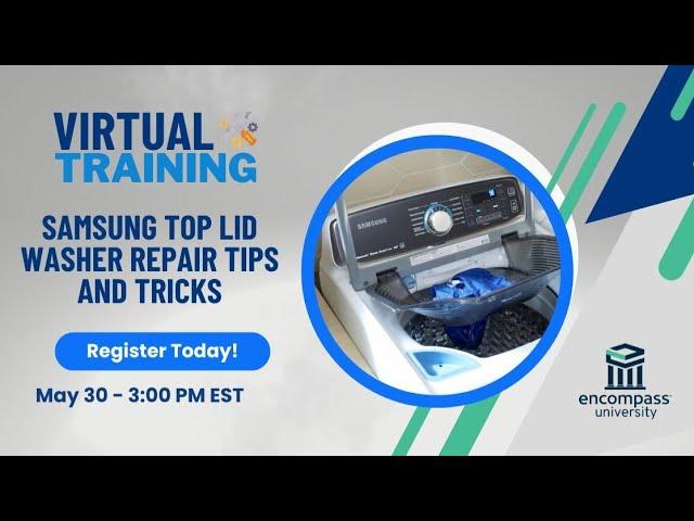 SAMSUNG TOP LID WASHER REPAIR TIPS AND TRICKS
