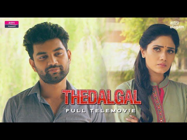 Thedalgal | Full Telemovie I Vaanavil I Jasmine Michael I BGW