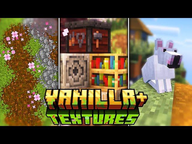 25  TOP Vanilla+ Texture Packs For Minecraft (1.20.2) - 2023