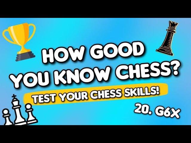 Chess Test #1: Only 3% Can Answer ALL 25 Questions!