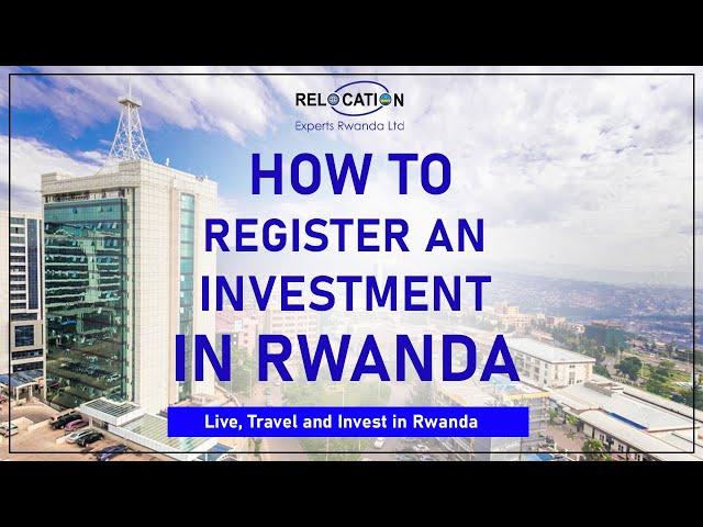 How to become a Registered Investor In Rwanda?
