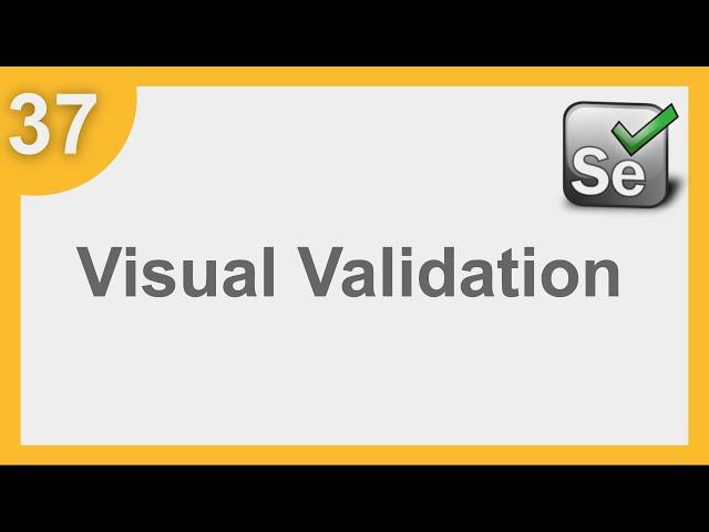 Selenium Framework for Beginners 37 | Visual Validation | How to use Applitools with Selenium