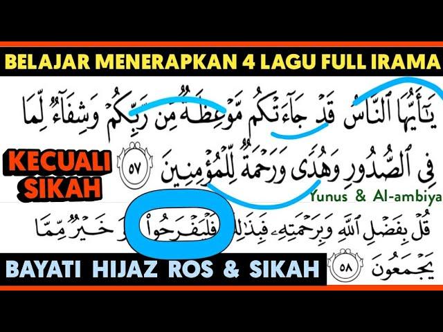 Belajar qiroah pemula | suroh yunus & al-ambiya memakai  4 lagu full irama