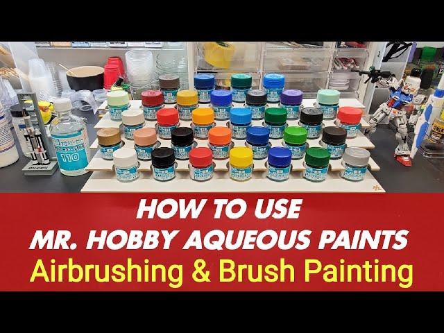 Scale Model Tips - How To Use Mr. Hobby Aqueous Paints - Airbrushing & Brushing - Great Paints !!