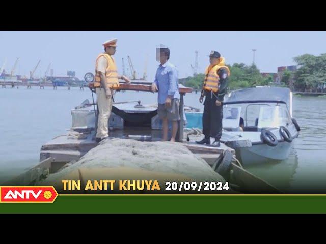 Tin tức an ninh trật tự nóng, thời sự Việt Nam mới nhất 24h khuya ngày 20/9 | ANTV