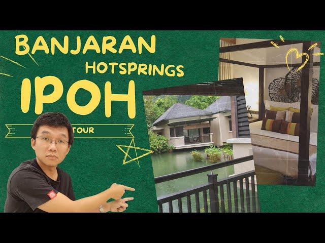 Banjaran Hotsprings Ipoh Tour - The Resort That Brings You Deep with Nature | IDMalaysia