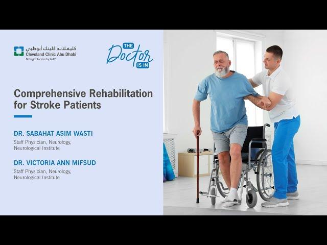 Comprehensive Rehabilitation for Stroke Patients