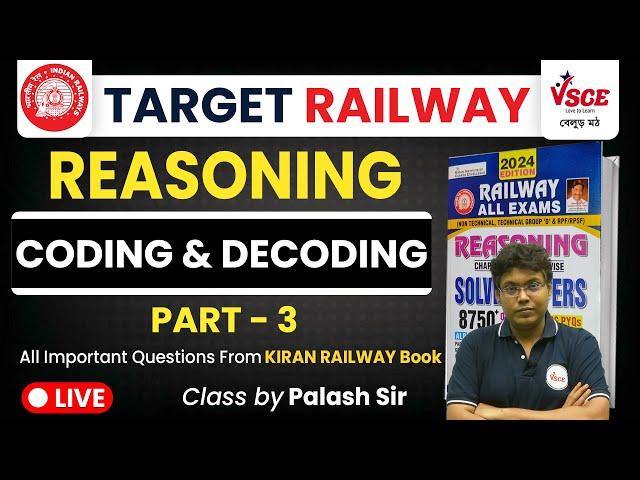 RRB ALP, Technician, NTPC Reasoning | Coding Decoding Reasoning Class For Railway Exams | Palash Sir